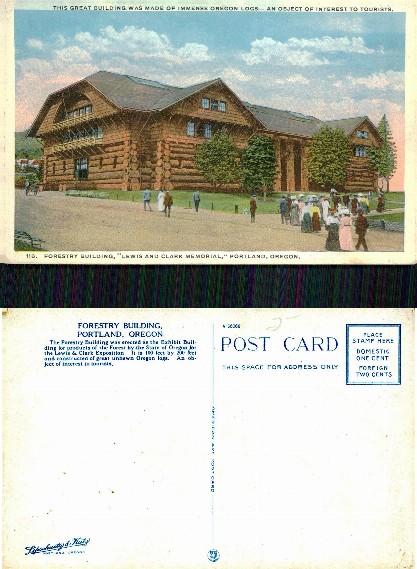 Forestry Building, Lewis & Clark Expo