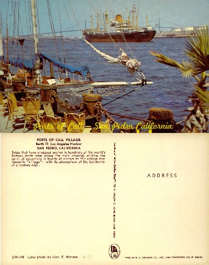 Ports of Call Village, San Pedro Harbor