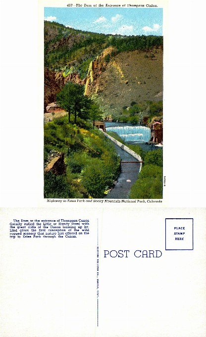 Dam at Entrance of Thompson Cañon