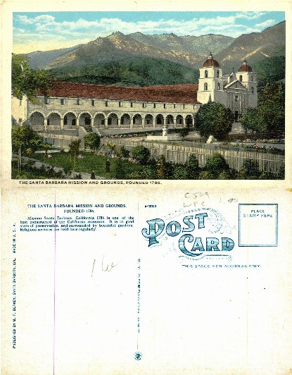 The Santa Barbara Mission and Grounds